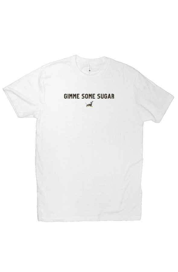 Gimme Some Sugar Tee