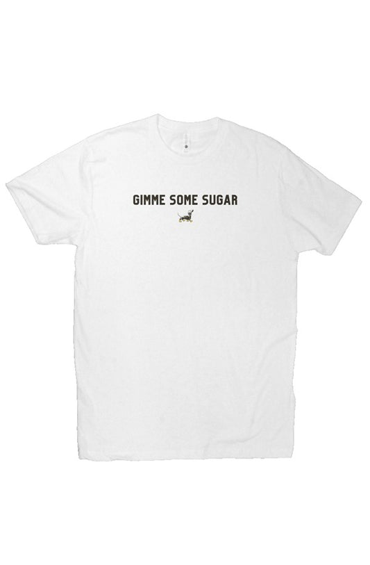 Gimme Some Sugar Tee